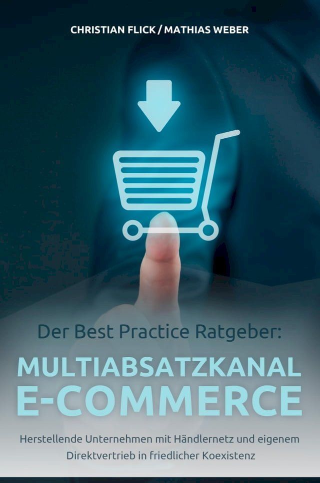  Der Best Practice Ratgeber: Multiabsatzkanal E-Commerce(Kobo/電子書)