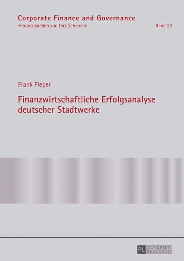  Finanzwirtschaftliche Erfolgsanalyse deutscher Stadtwerke(Kobo/電子書)