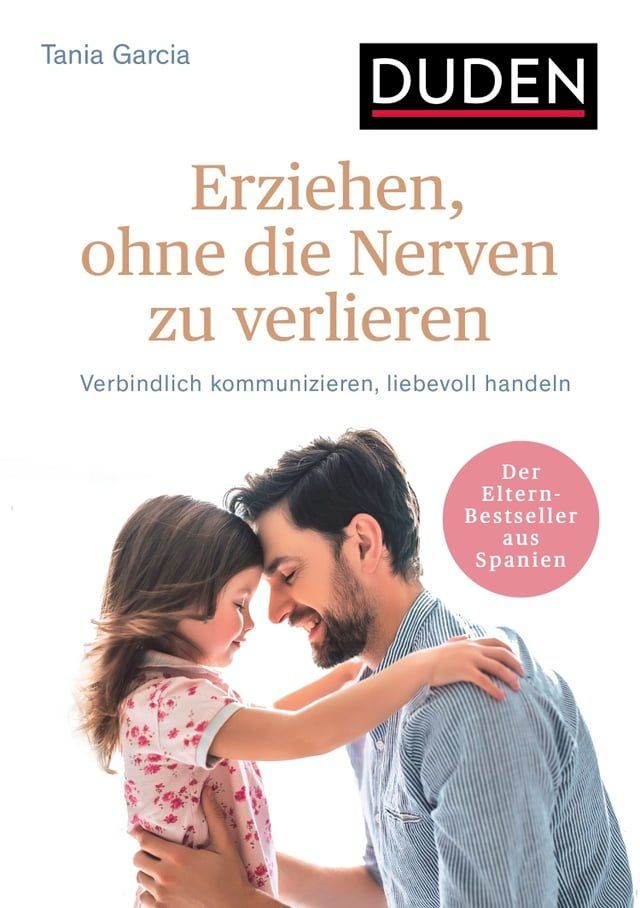  Erziehen, ohne die Nerven zu verlieren(Kobo/電子書)