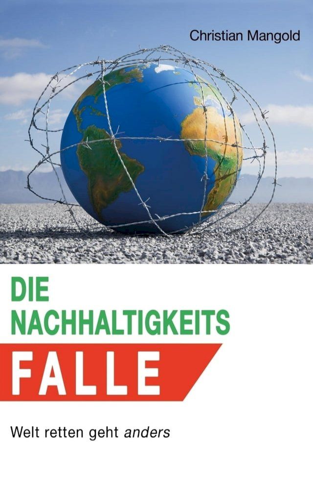  Die Nachhaltigkeits-Falle(Kobo/電子書)