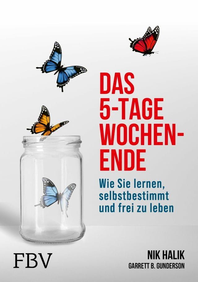  Das 5-Tage-Wochenende(Kobo/電子書)