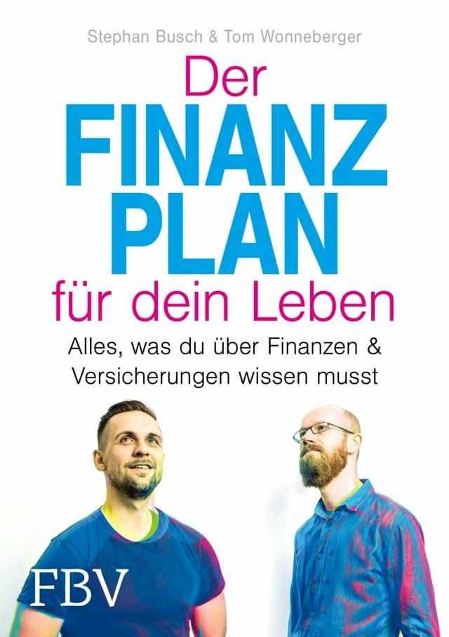  Der Finanzplan f&uuml;r dein Leben(Kobo/電子書)