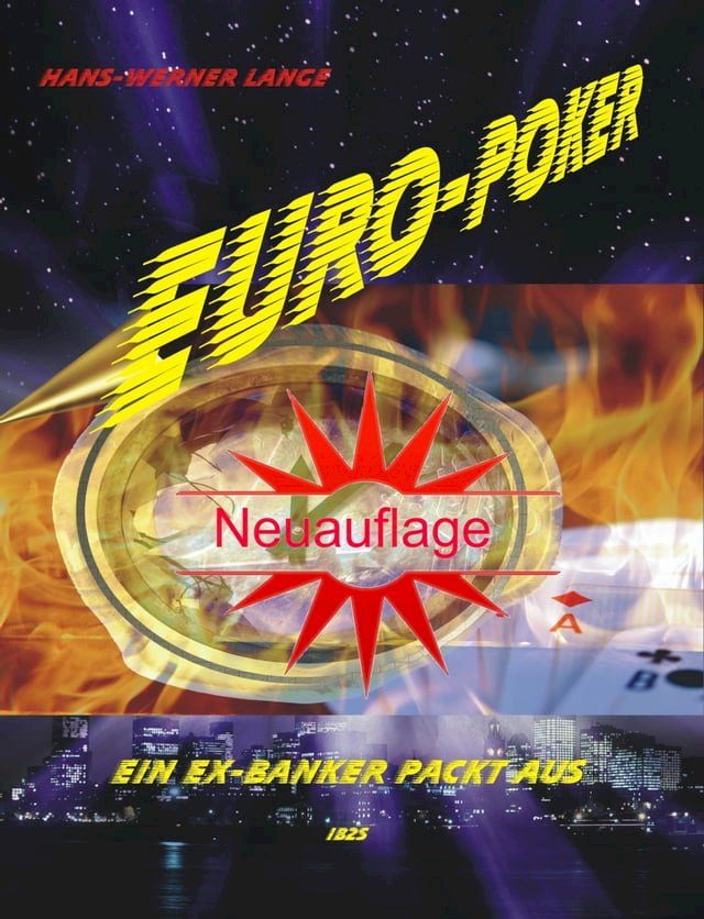  Euro-Poker, ein Ex-Banker packt aus(Kobo/電子書)