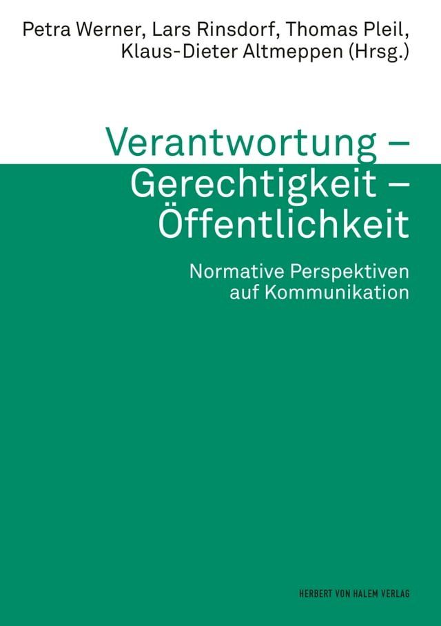  Verantwortung – Gerechtigkeit – &Ouml;ffentlichkeit(Kobo/電子書)