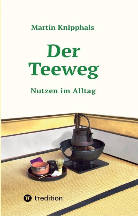 Der Teeweg(Kobo/電子書)