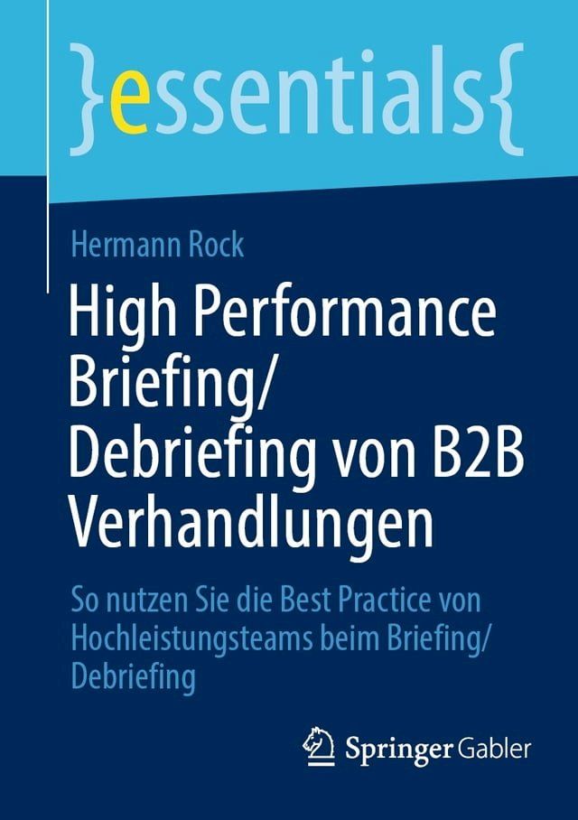  High Performance Briefing/Debriefing von B2B Verhandlungen(Kobo/電子書)