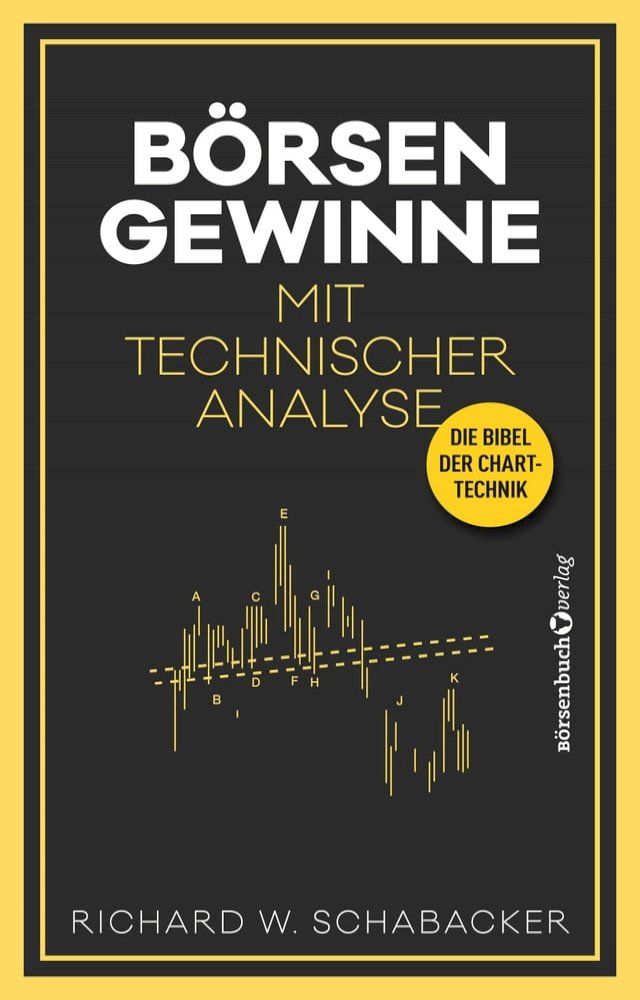  B&ouml;rsengewinne mit Technischer Analyse(Kobo/電子書)