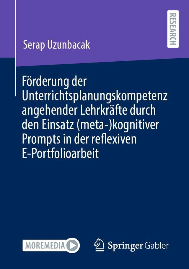  Förderung der Unterrichtsplanungskompetenz angehender Lehrkräfte durch den Einsatz (meta-)kognitiver Prompts in der reflexiven E-Portfolioarbeit(Kobo/電子書)