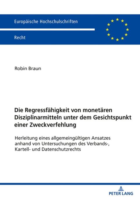 Die Regressfaehigkeit von monetaeren Disziplinarmitteln unter dem Gesichtspunkt einer Zweckverfehlung(Kobo/電子書)