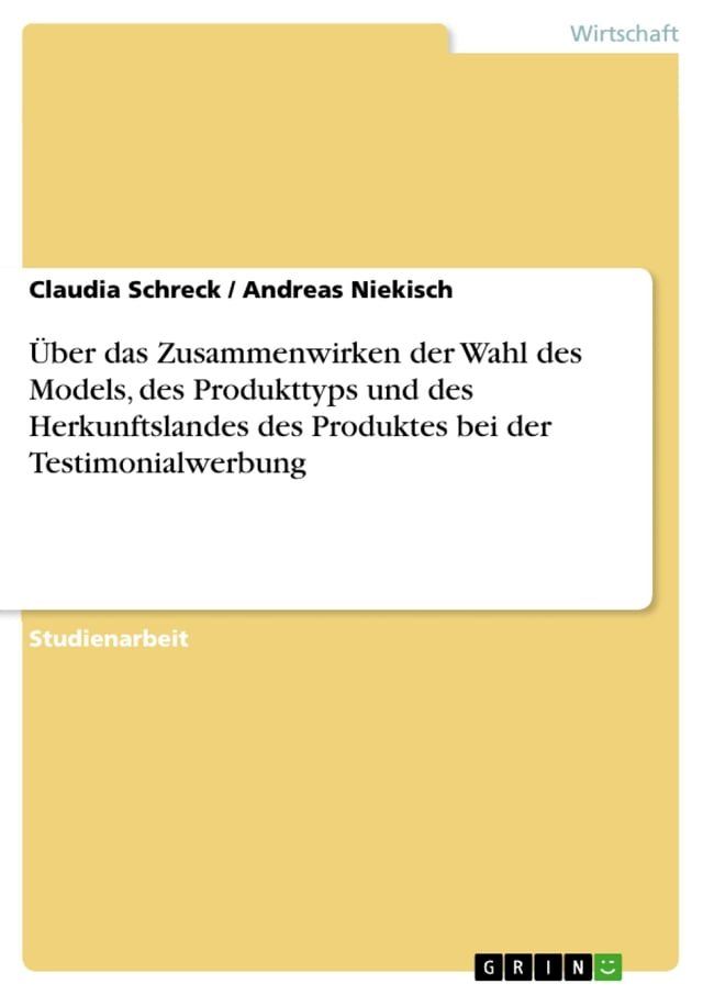  Über das Zusammenwirken der Wahl des Models, des Produkttyps und des Herkunftslandes des Produktes bei der Testimonialwerbung(Kobo/電子書)