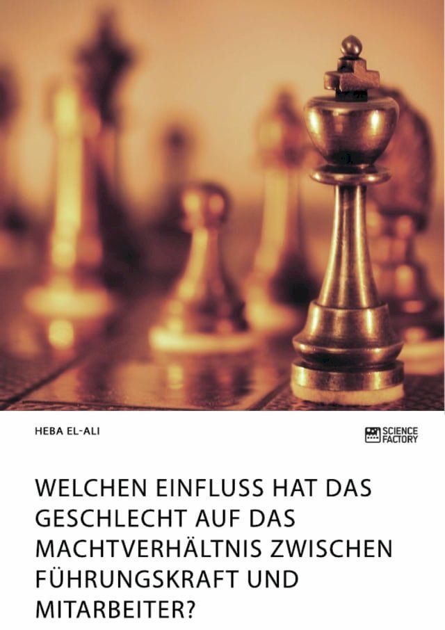  Welchen Einfluss hat das Geschlecht auf das Machtverhältnis zwischen Führungskraft und Mitarbeiter?(Kobo/電子書)