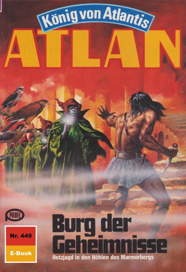  Atlan 449: Burg der Geheimnisse(Kobo/電子書)