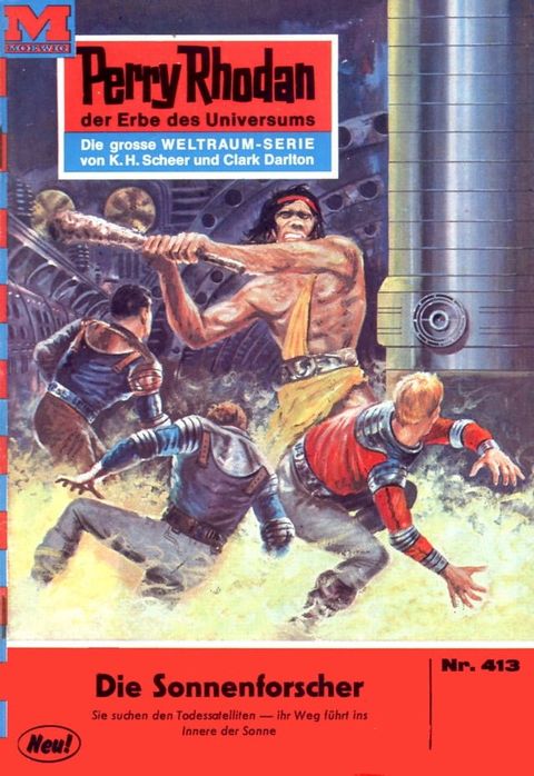 Perry Rhodan 413: Die Sonnenforscher(Kobo/電子書)