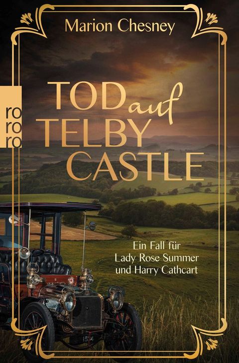 Tod auf Telby Castle: Ein Fall f&uuml;r Lady Rose Summer und Harry Cathcart(Kobo/電子書)