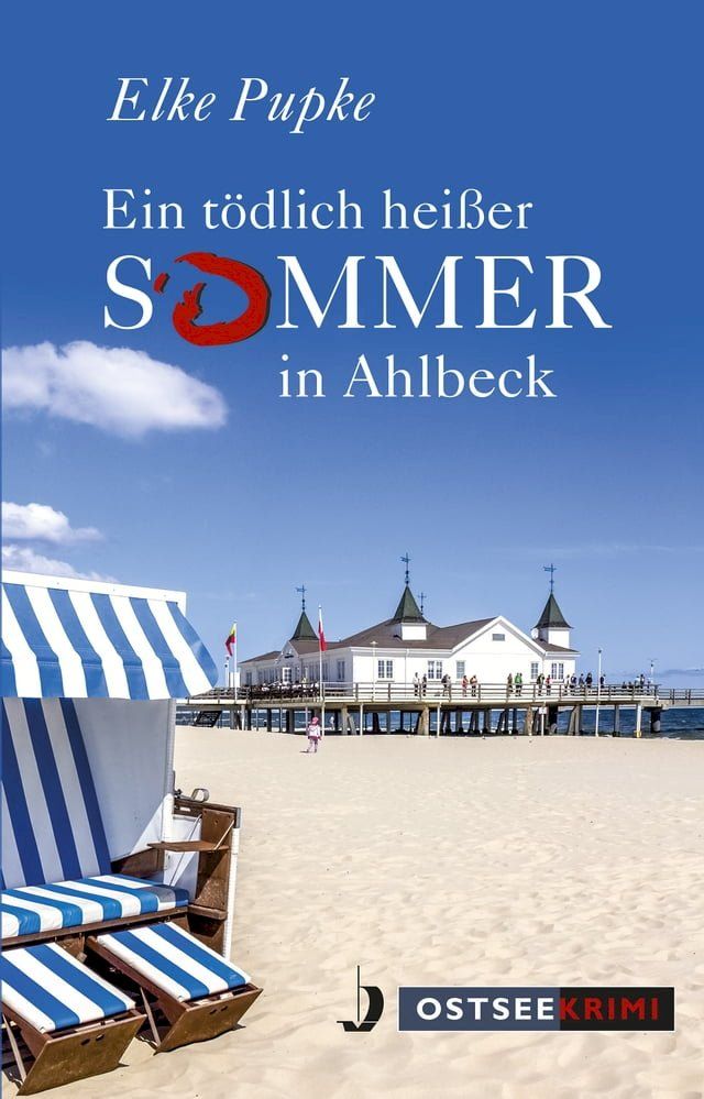  Ein tödlich heißer Sommer in Ahlbeck(Kobo/電子書)