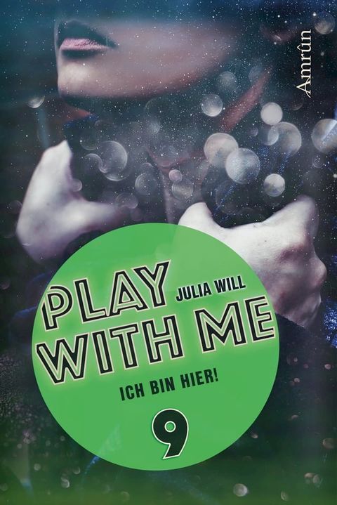 Play with me 9: Ich bin hier!(Kobo/電子書)