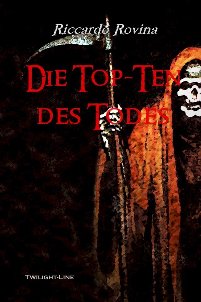  Die Top Ten des Todes(Kobo/電子書)