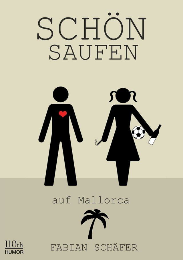  Sch&ouml;nsaufen... auf Mallorca(Kobo/電子書)