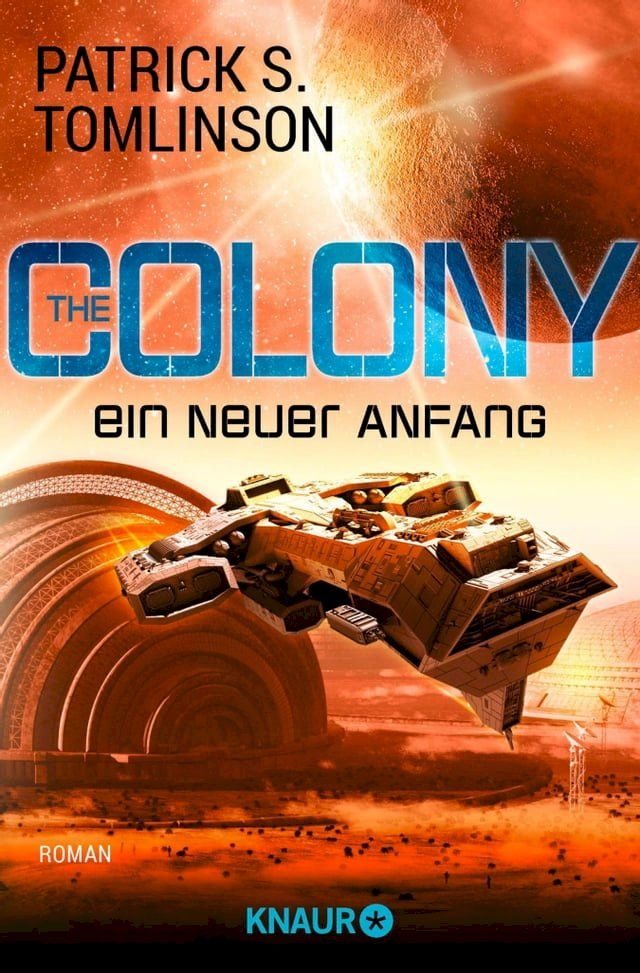  The Colony - ein neuer Anfang(Kobo/電子書)