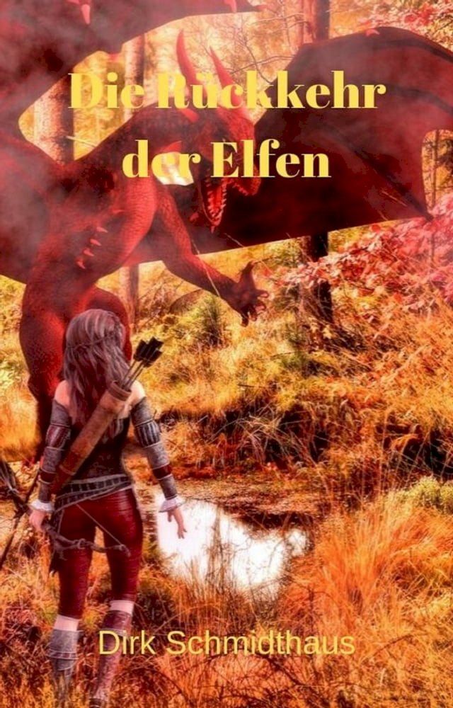  Die R&uuml;ckkehr der Elfen(Kobo/電子書)