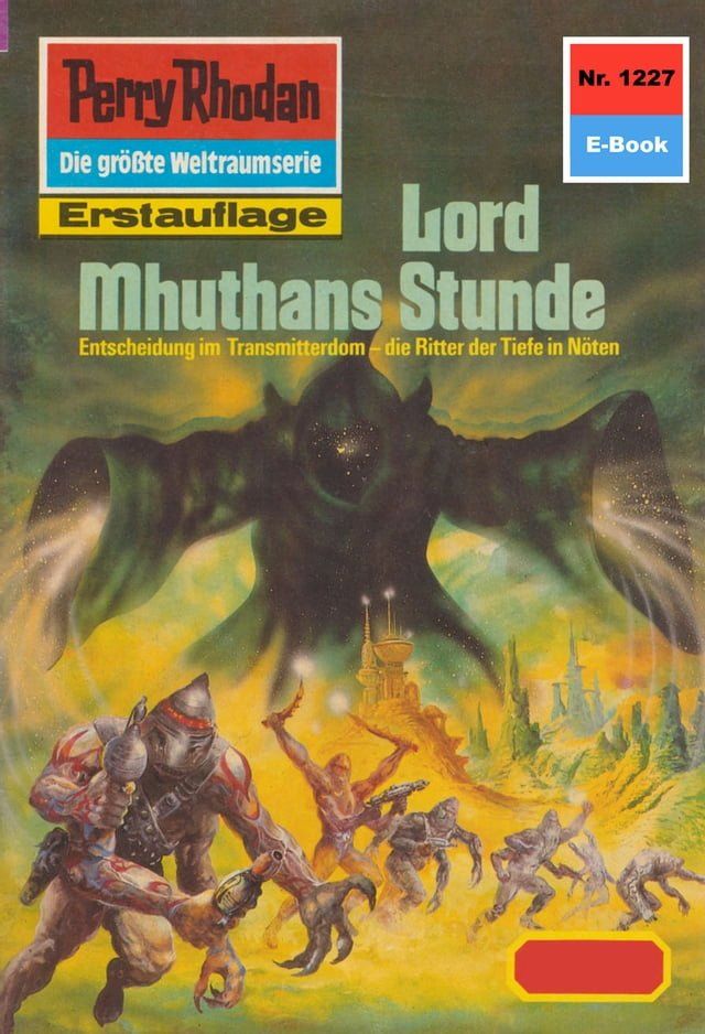  Perry Rhodan 1227: Lord Mhutans Stunde(Kobo/電子書)