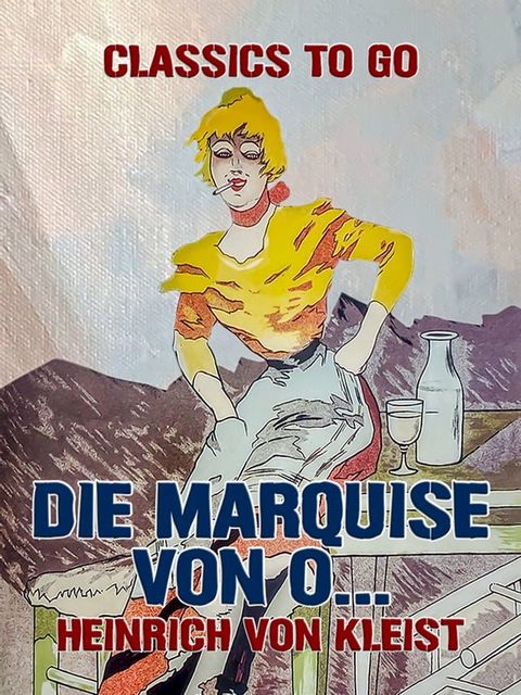 Die Marquise von O…(Kobo/電子書)