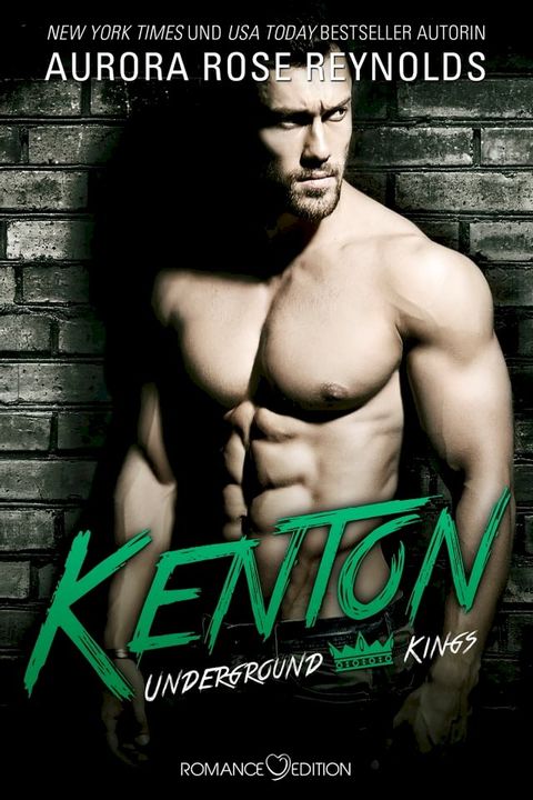 Underground Kings: Kenton(Kobo/電子書)