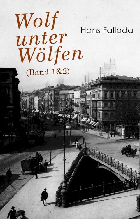 Wolf unter W&ouml;lfen (Band 1&2)(Kobo/電子書)