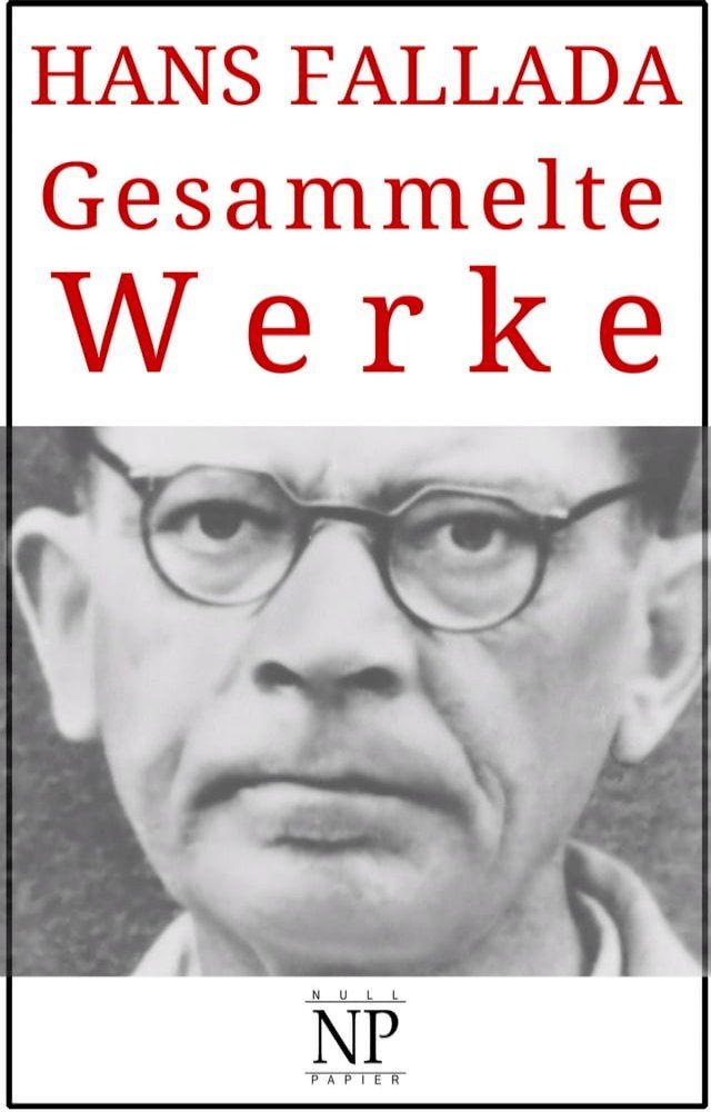  Hans Fallada – Gesammelte Werke(Kobo/電子書)