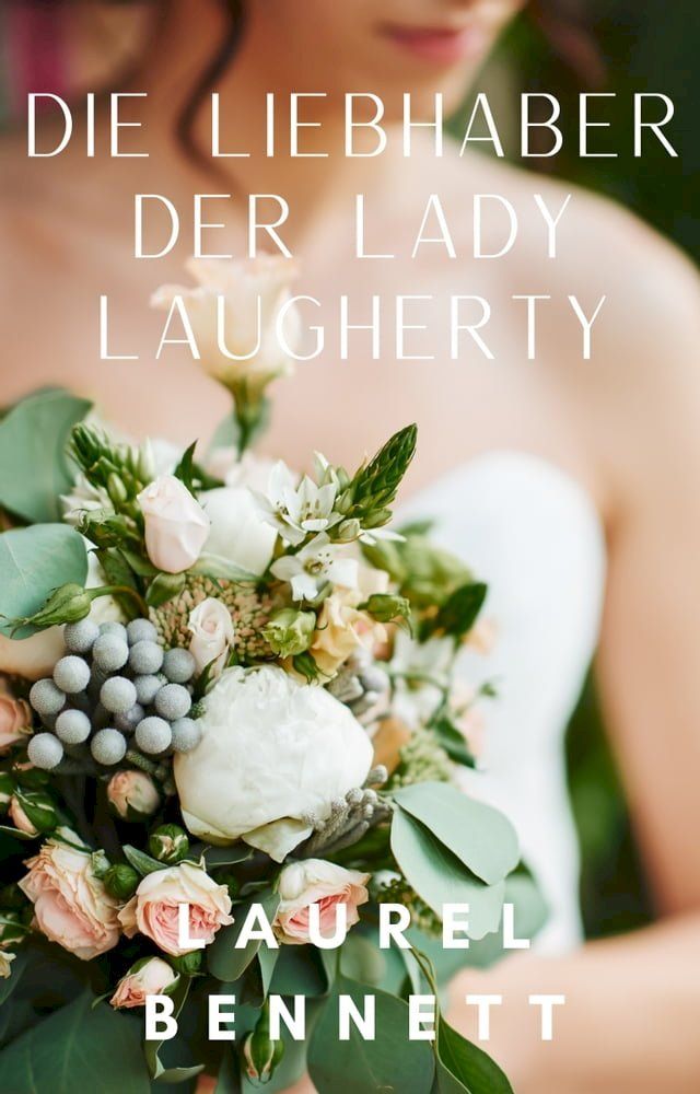  Die Liebhaber der Lady Laugherty(Kobo/電子書)