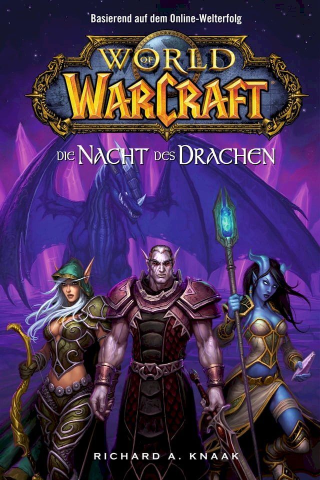  World of Warcraft: Die Nacht des Drachen(Kobo/電子書)