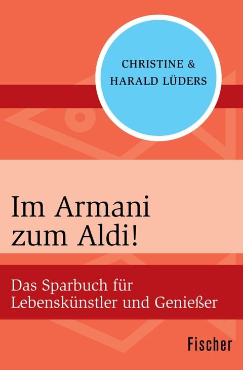 Im Armani zum Aldi!(Kobo/電子書)