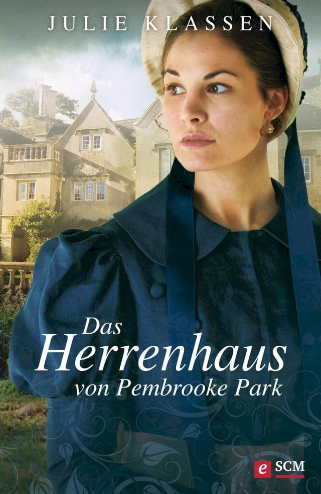  Das Herrenhaus von Pembrooke Park(Kobo/電子書)