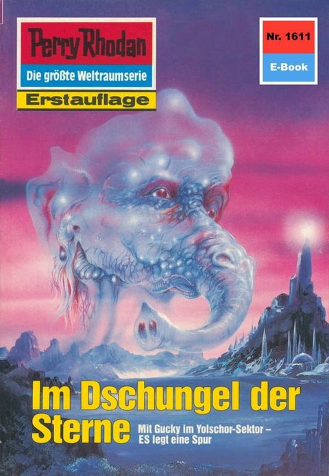 Perry Rhodan 1611: Im Dschungel der Sterne(Kobo/電子書)