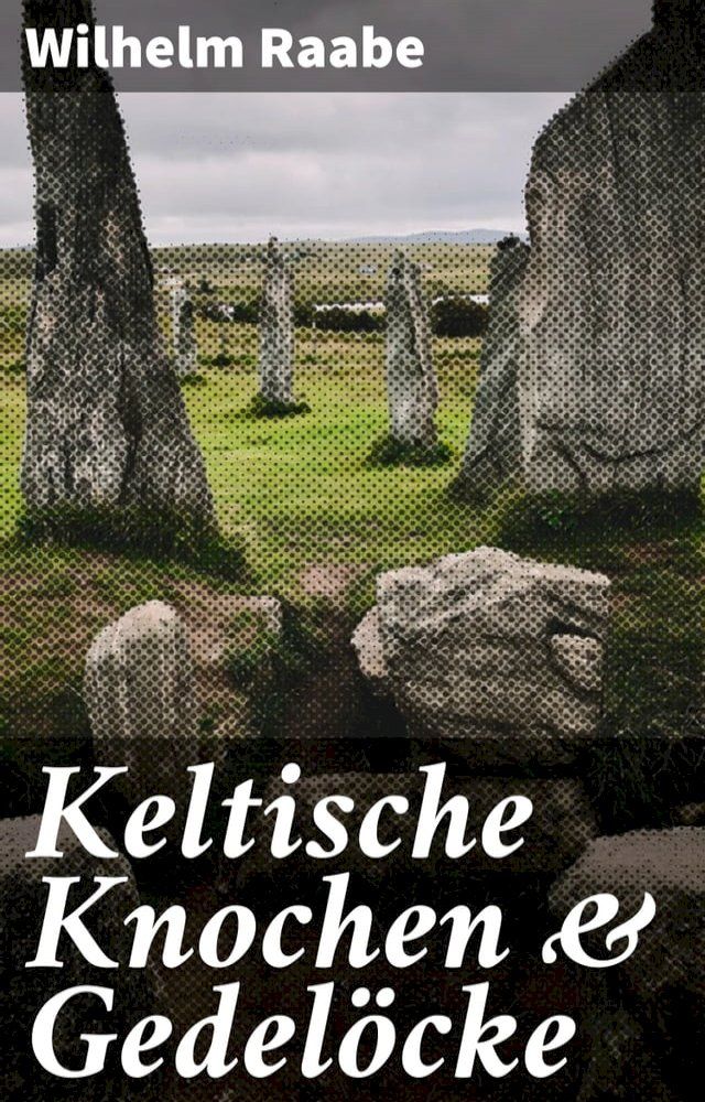  Keltische Knochen & Gedelöcke(Kobo/電子書)