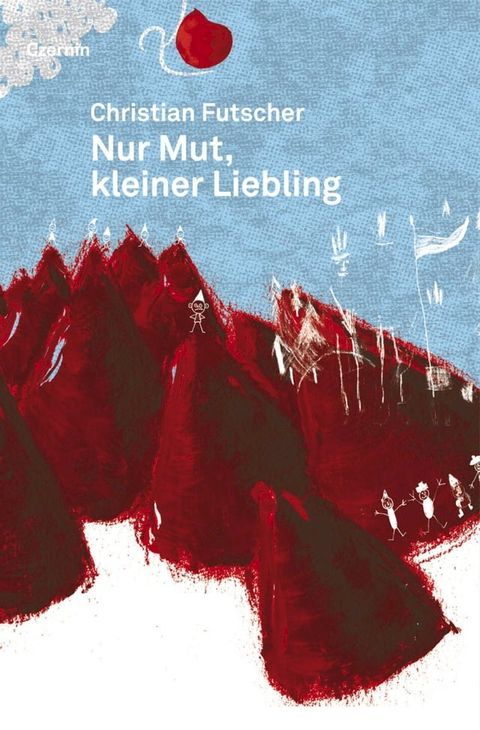 Nur Mut, kleiner Liebling(Kobo/電子書)