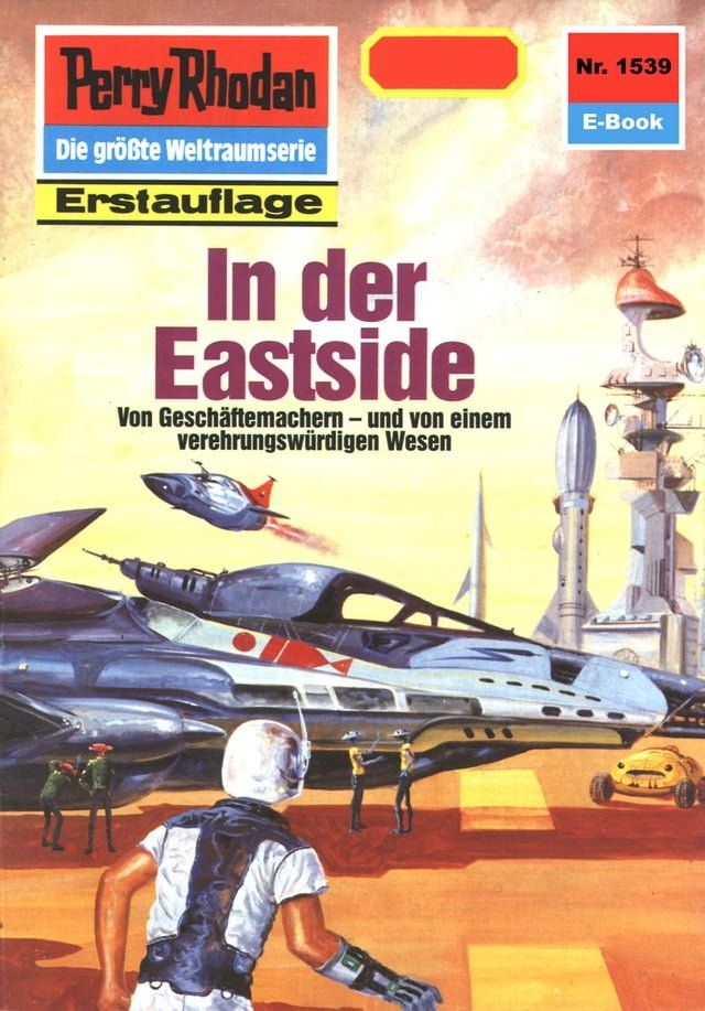  Perry Rhodan 1539: In der Eastside(Kobo/電子書)