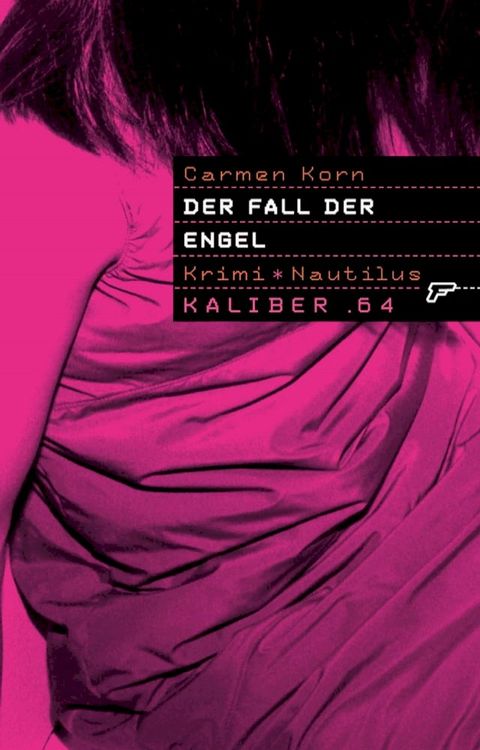 Kaliber .64: Der Fall der Engel(Kobo/電子書)