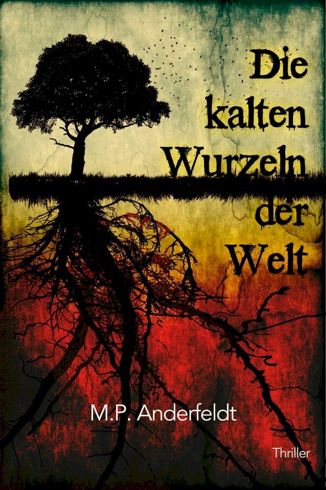  Die kalten Wurzeln der Welt(Kobo/電子書)