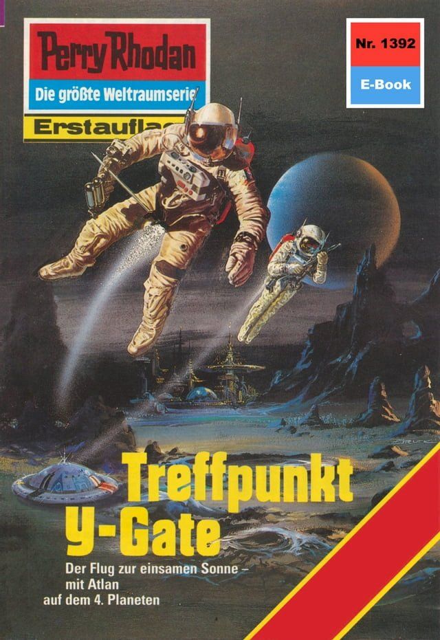  Perry Rhodan 1392: Treffpunkt Y-Gate(Kobo/電子書)