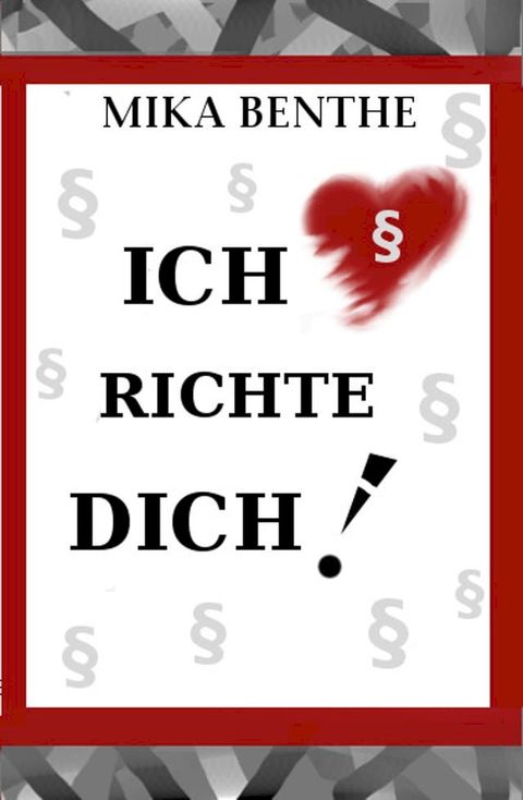 Ich richte dich!(Kobo/電子書)