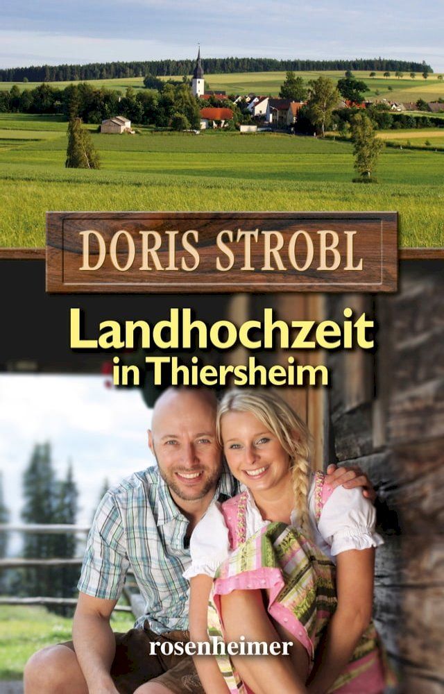  Landhochzeit in Thiersheim(Kobo/電子書)