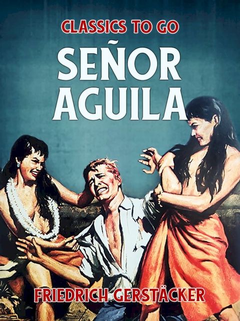 Señor Aguila(Kobo/電子書)