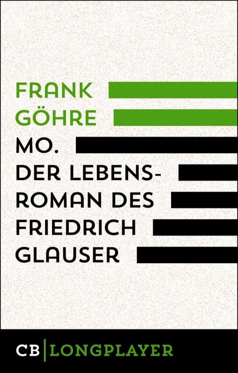 Mo. Der Lebensroman des Friedrich Glauser(Kobo/電子書)