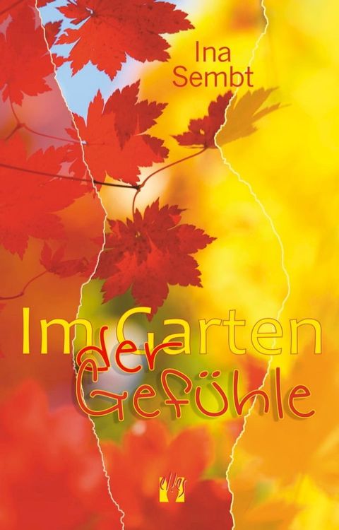 Im Garten der Gef&uuml;hle(Kobo/電子書)