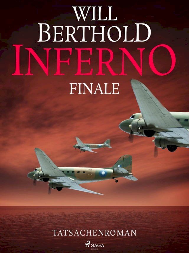  Inferno. Finale - Tatsachenroman(Kobo/電子書)