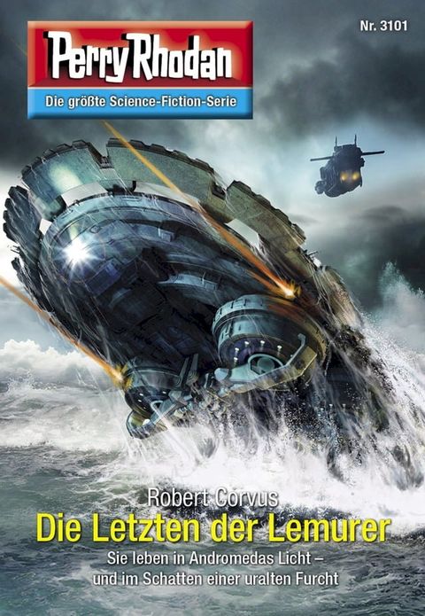 Perry Rhodan 3101: Die Letzten der Lemurer(Kobo/電子書)