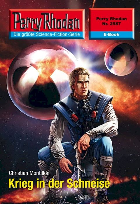 Perry Rhodan 2587: Krieg in der Schneise(Kobo/電子書)