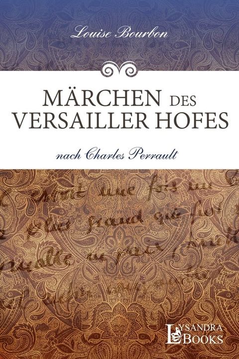 Märchen des Versailler Hofes(Kobo/電子書)