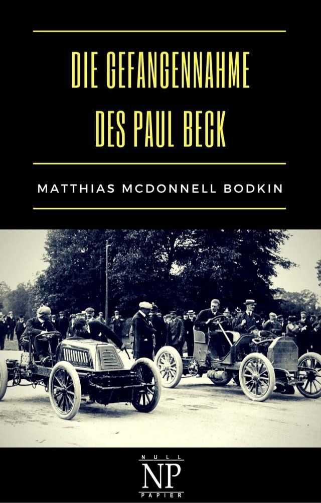  Die Gefangennahme des Paul Beck(Kobo/電子書)